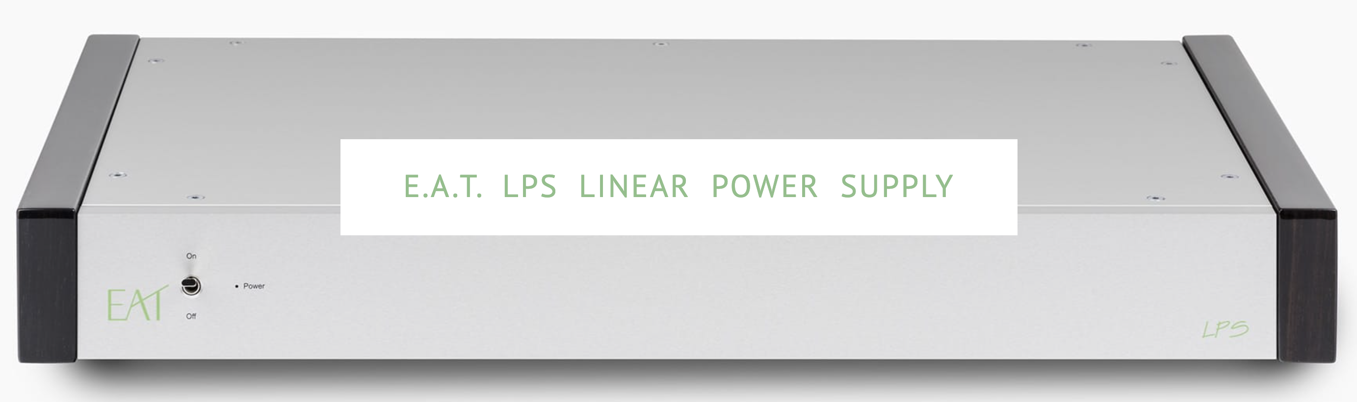 E.A.T. LPS LINEAR POWER SUPPLY